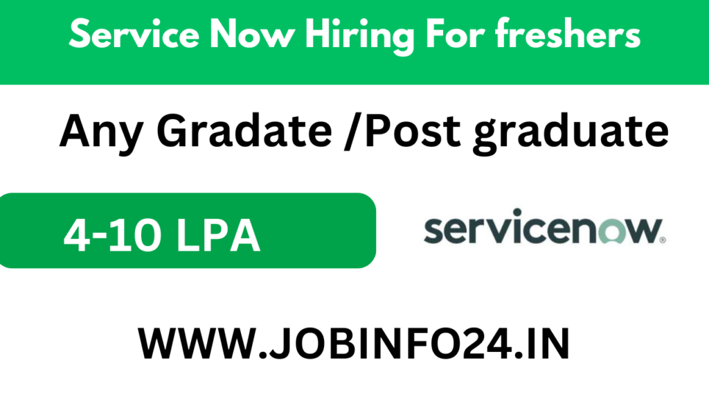 Service Now Hiring For freshers