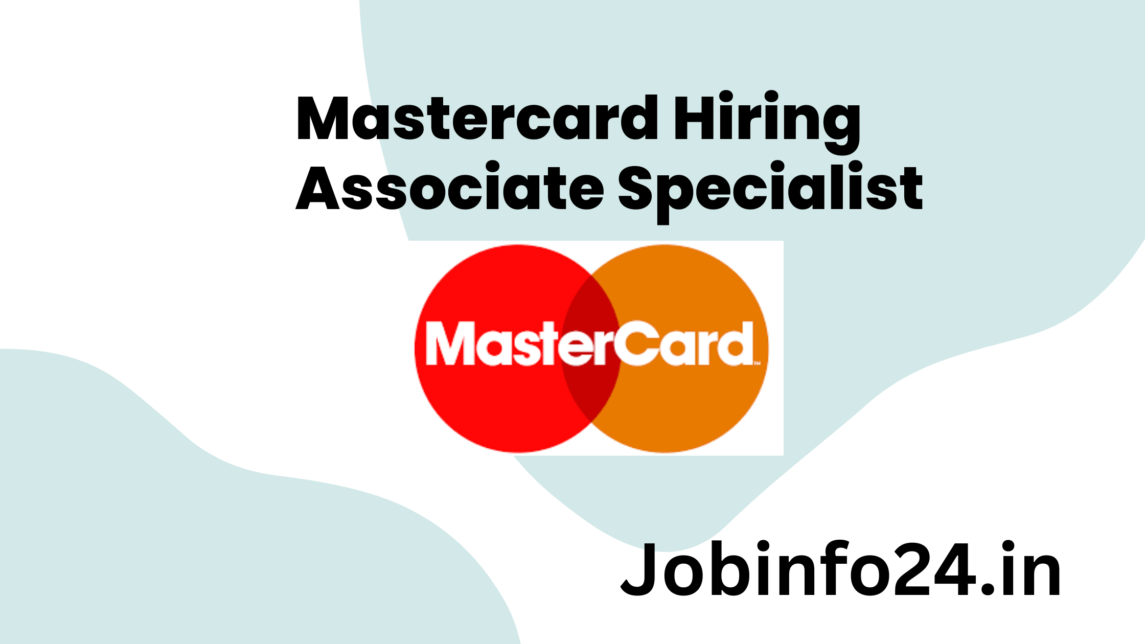 Mastercard Hiring Associate Specialist