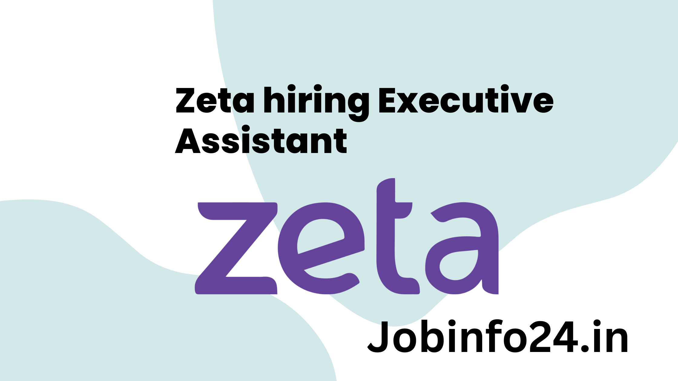 Zeta hiring Executive Assistant