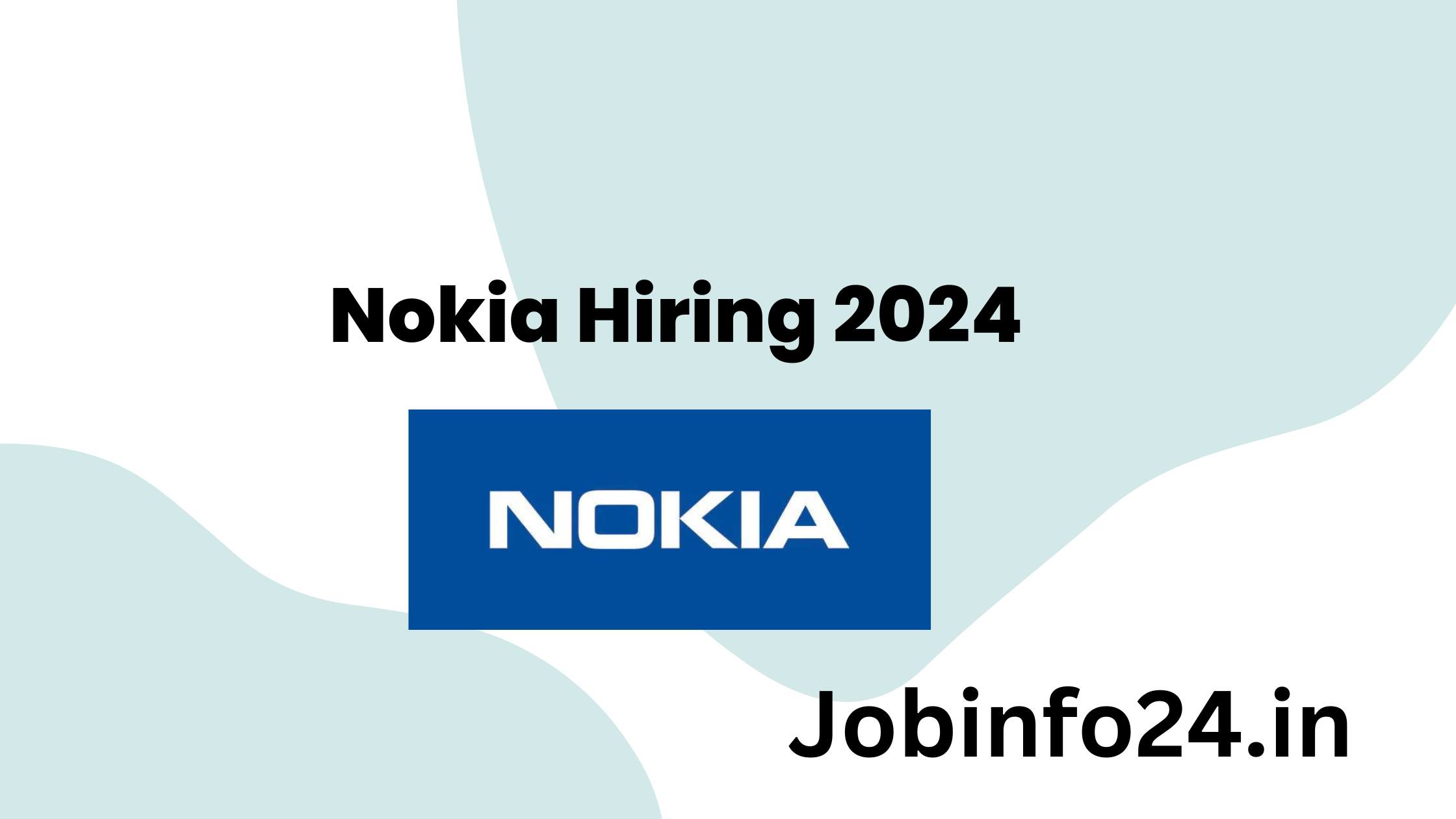 Nokia Hiring 2024