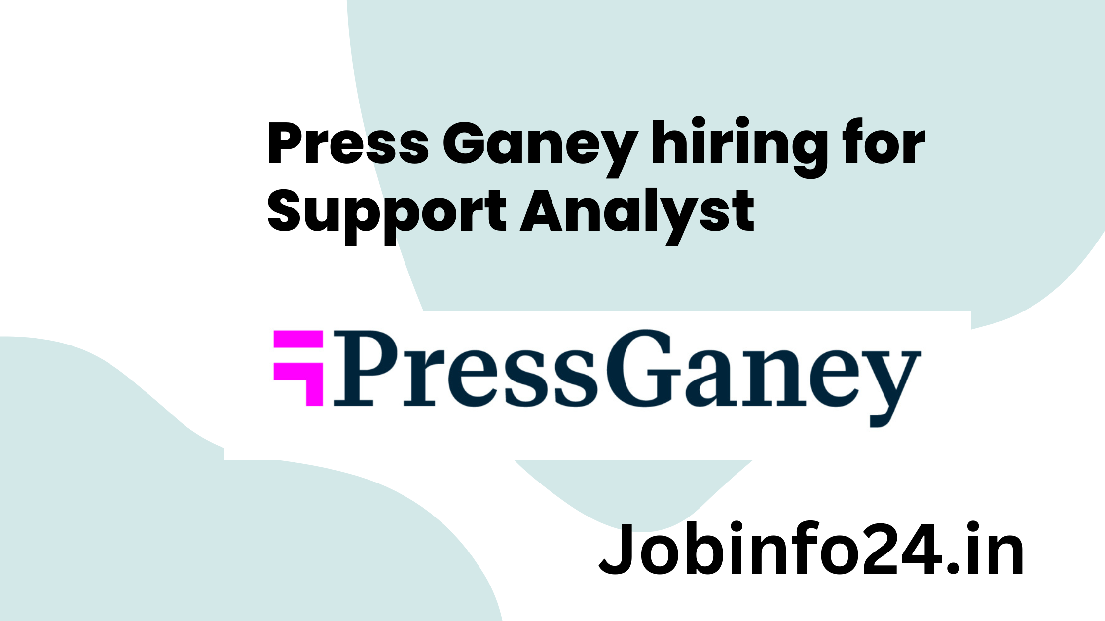 Press Ganey hiring for Support Analyst 