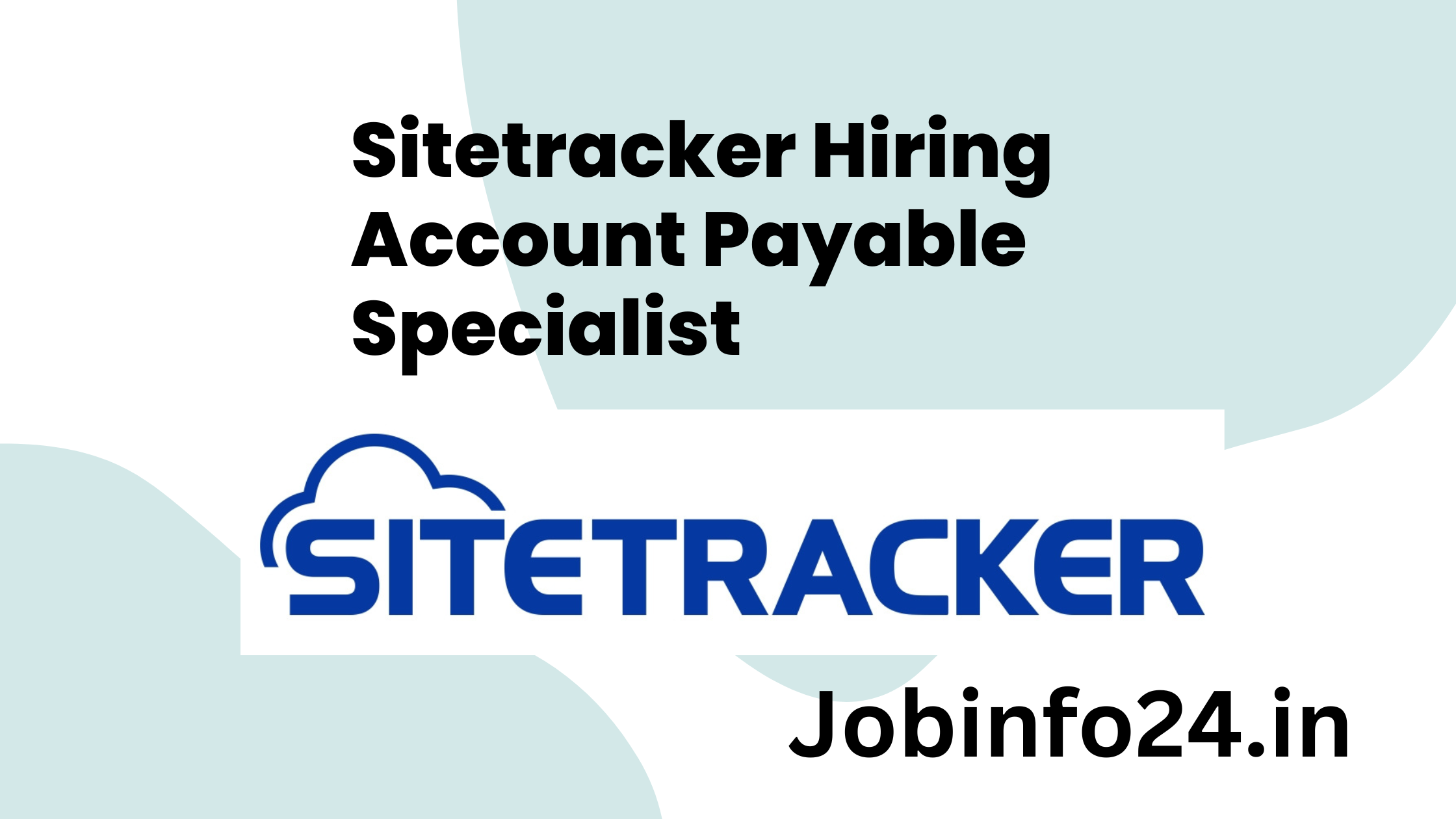 Sitetracker Hiring Account Payable Specialist
