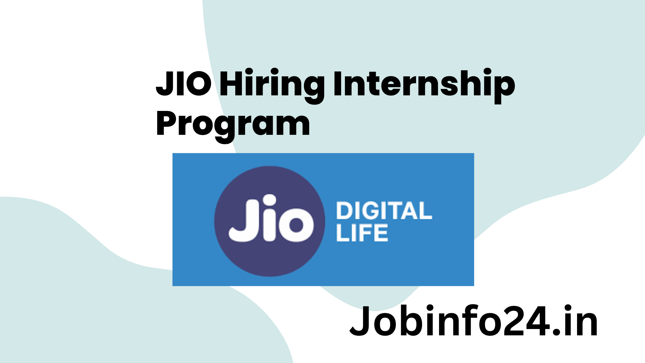 JIO Hiring Internship Program