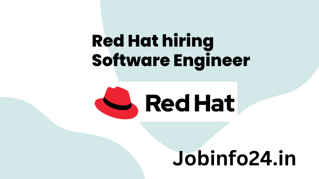 Red Hat hiring Software Engineer