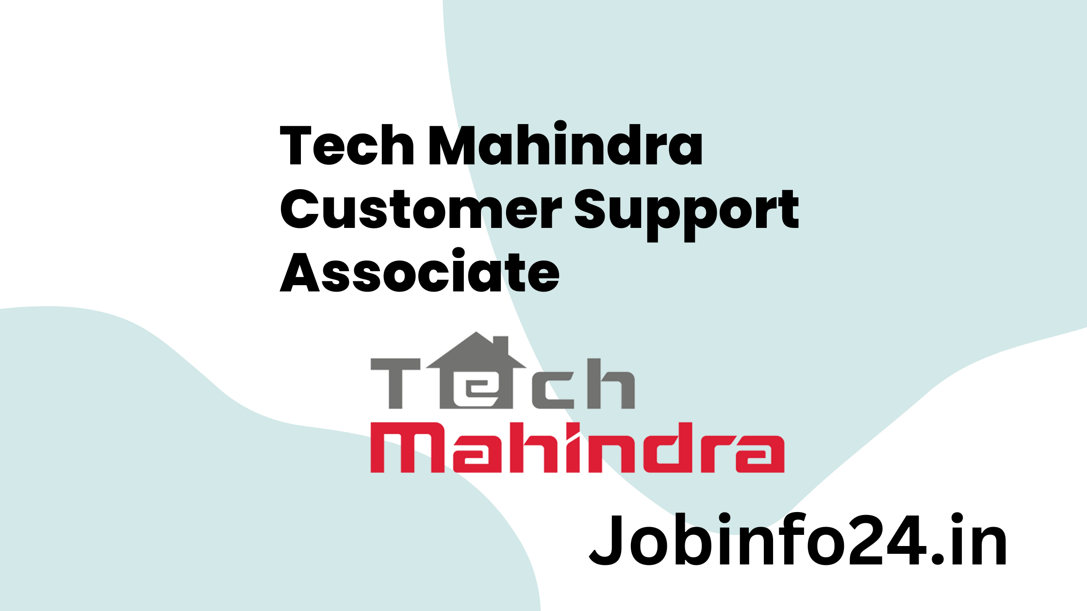 Tech Mahindra Customer Support Associate