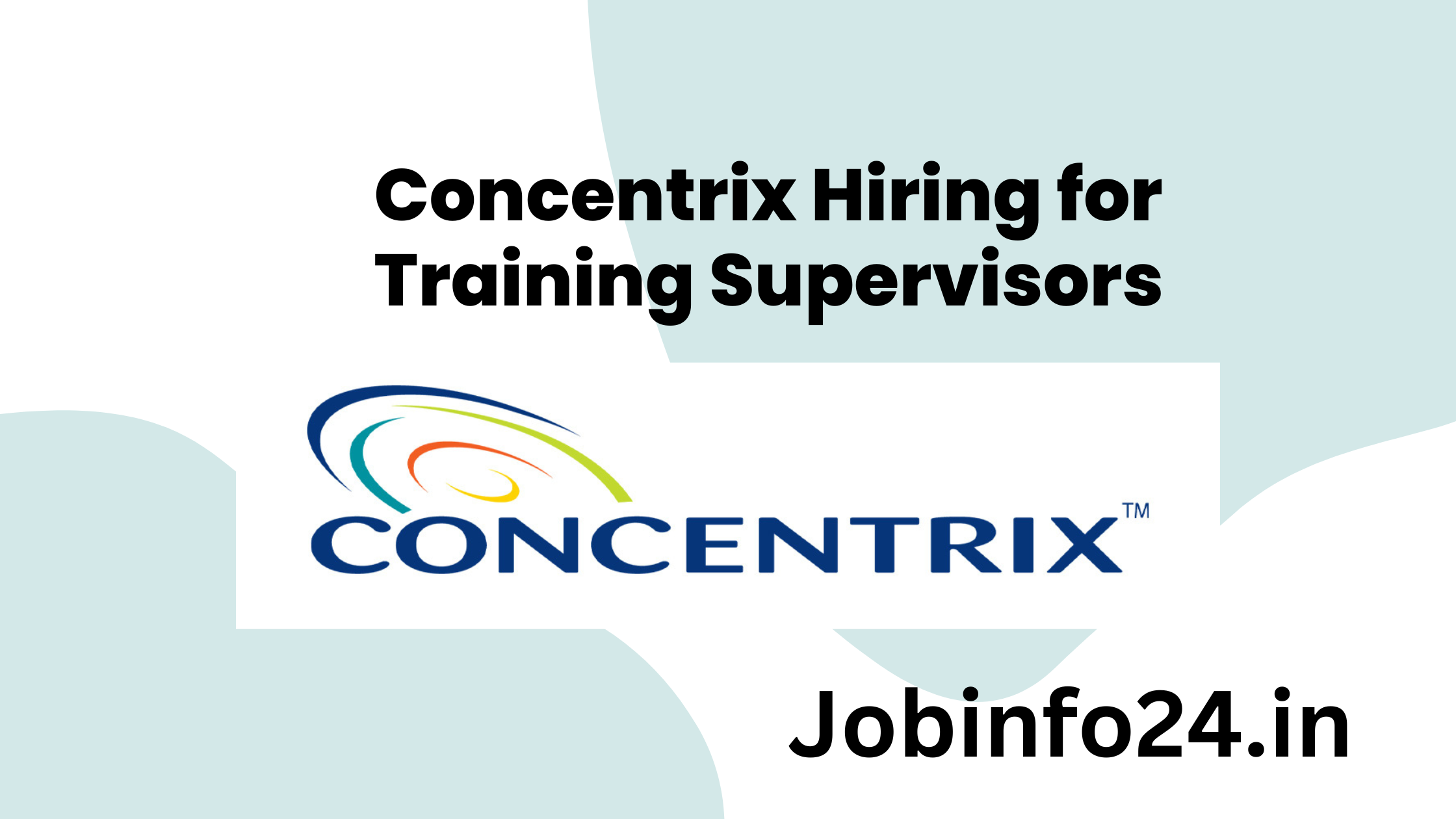 Concentrix Hiring for Training Supervisors