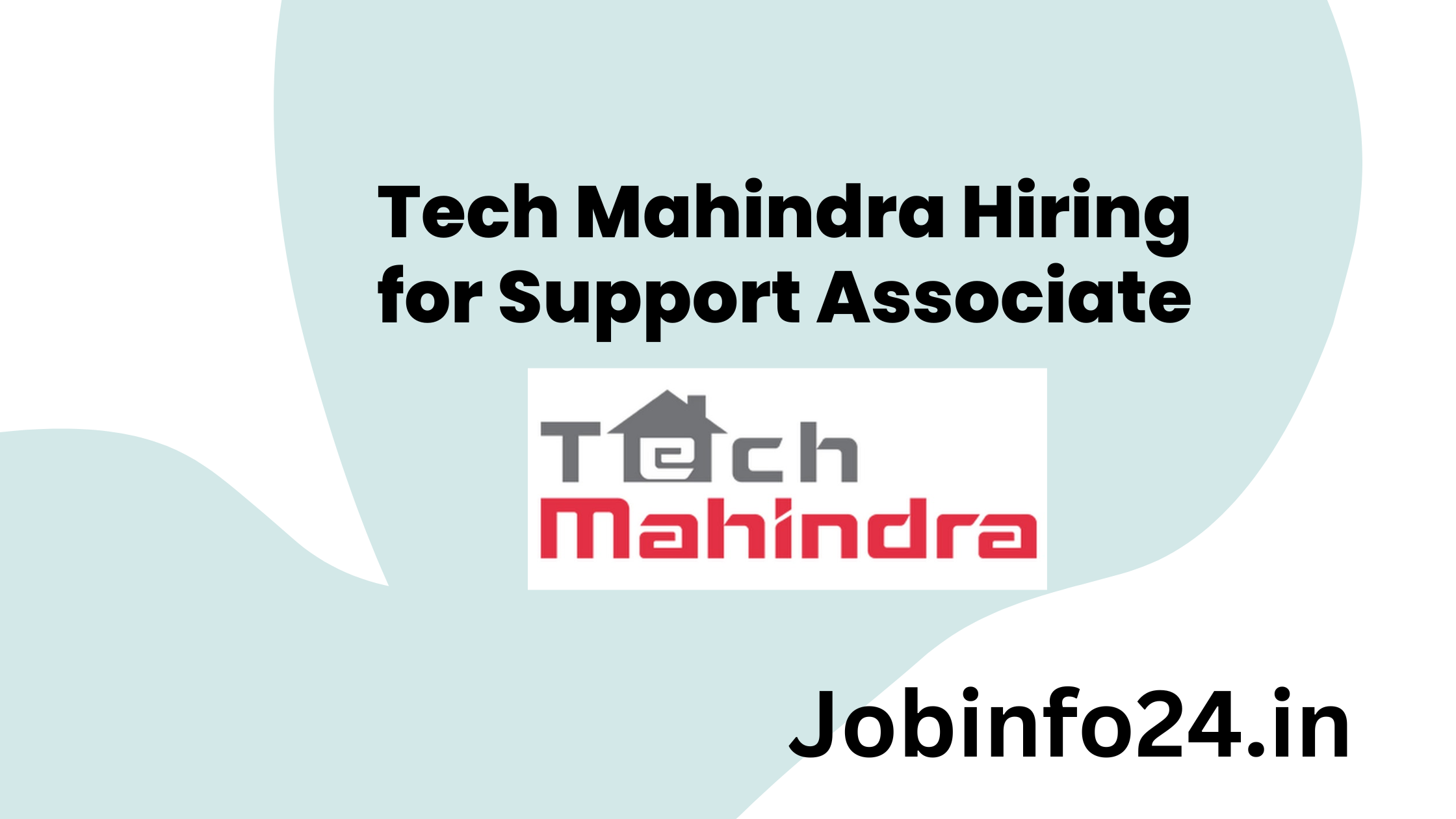 Tech Mahindra Hiring for Support Associate