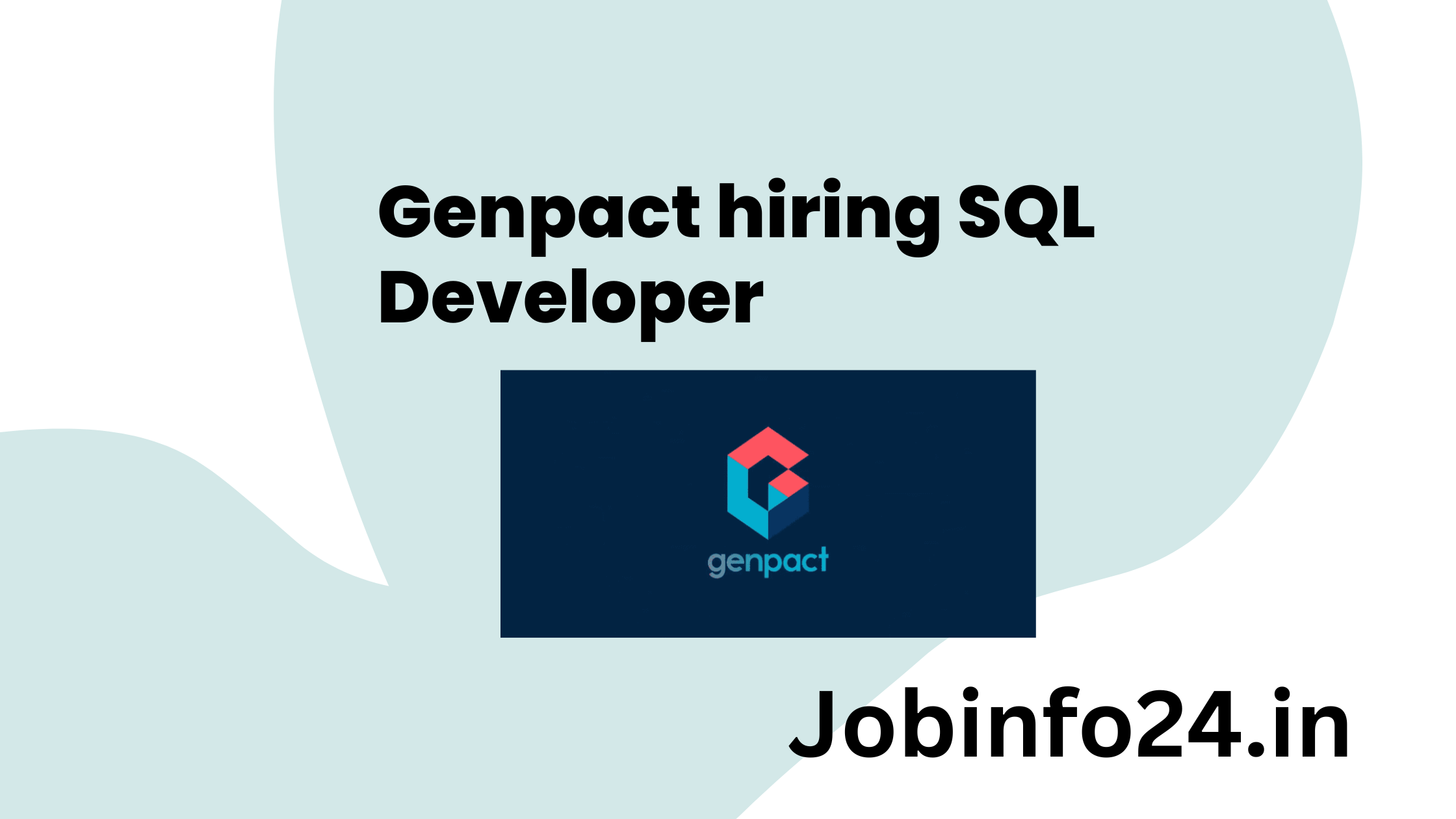 Genpact hiring SQL Developer