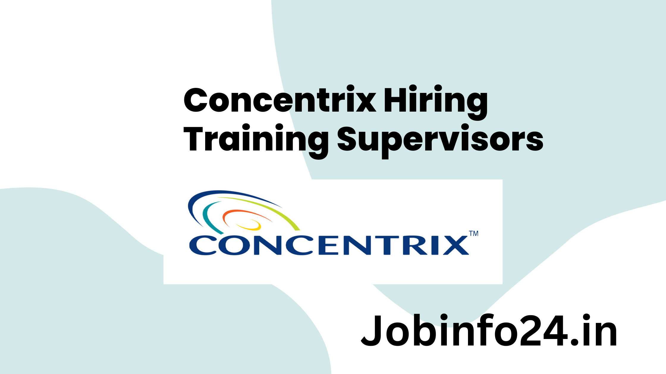 Concentrix Hiring Training Supervisors