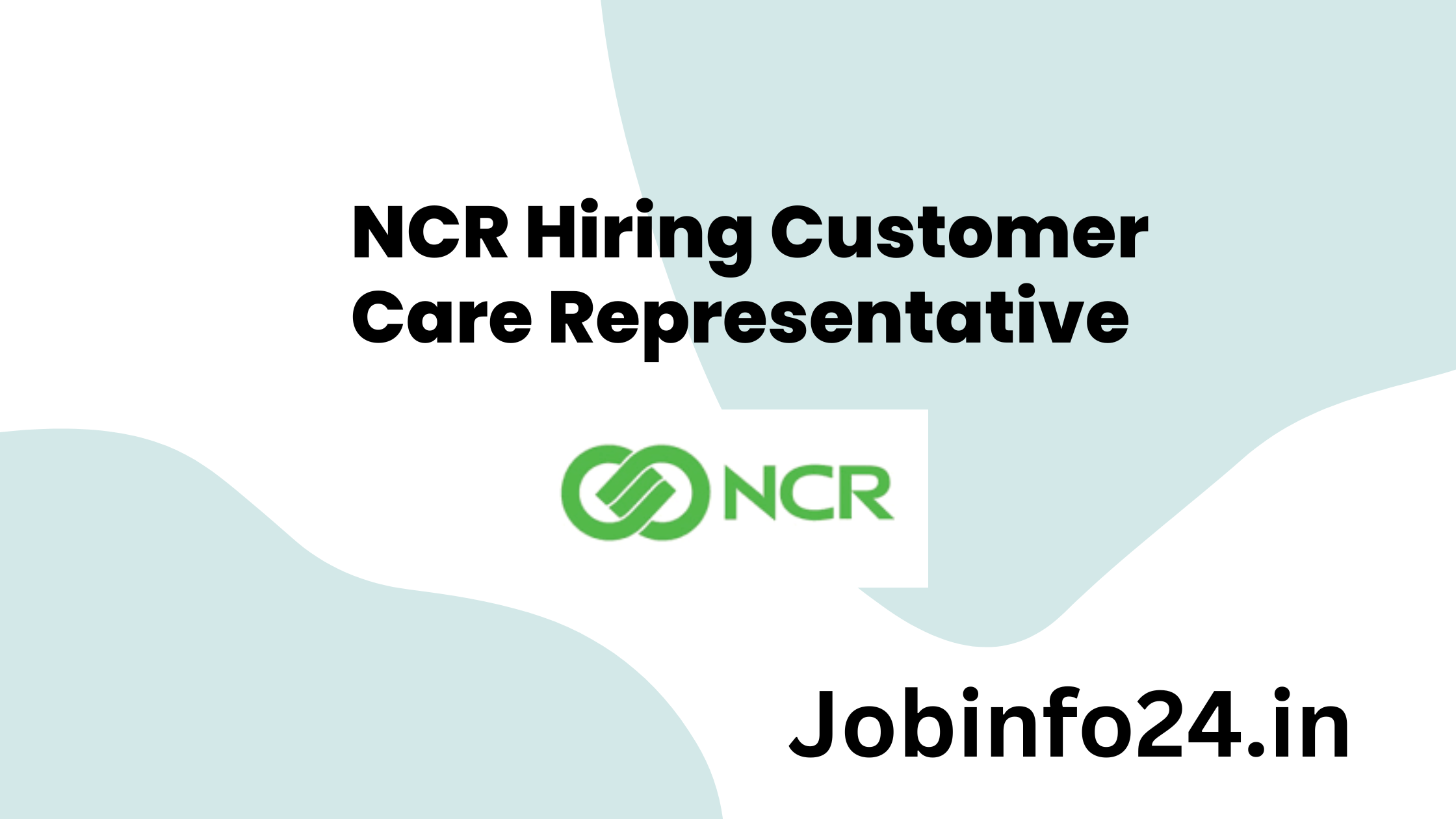 NCR Hiring Customer Care Representative