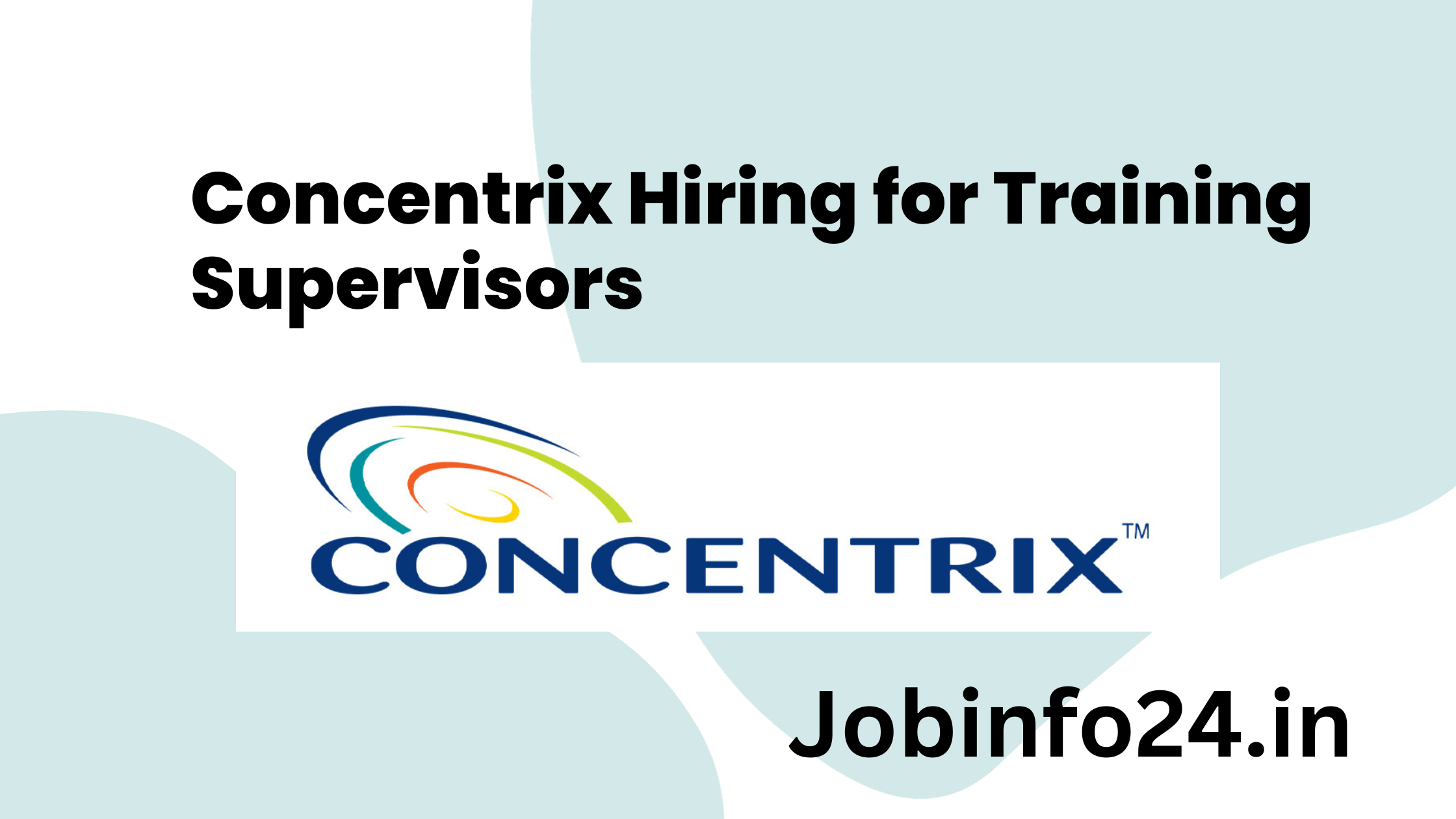 Concentrix Hiring for Training Supervisors