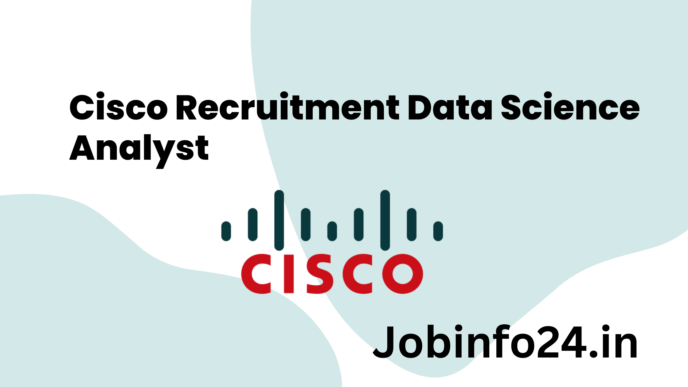 Cisco Recruitment Data Science Analyst