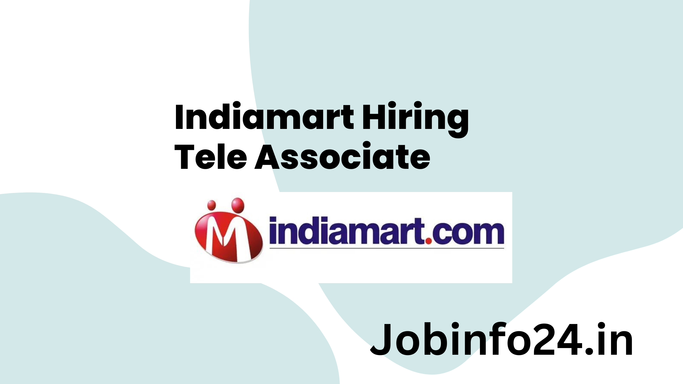 Indiamart Hiring Tele Associate