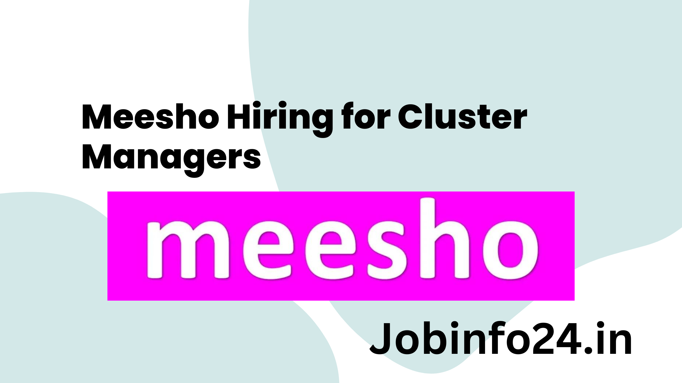 Meesho Hiring for Cluster Managers