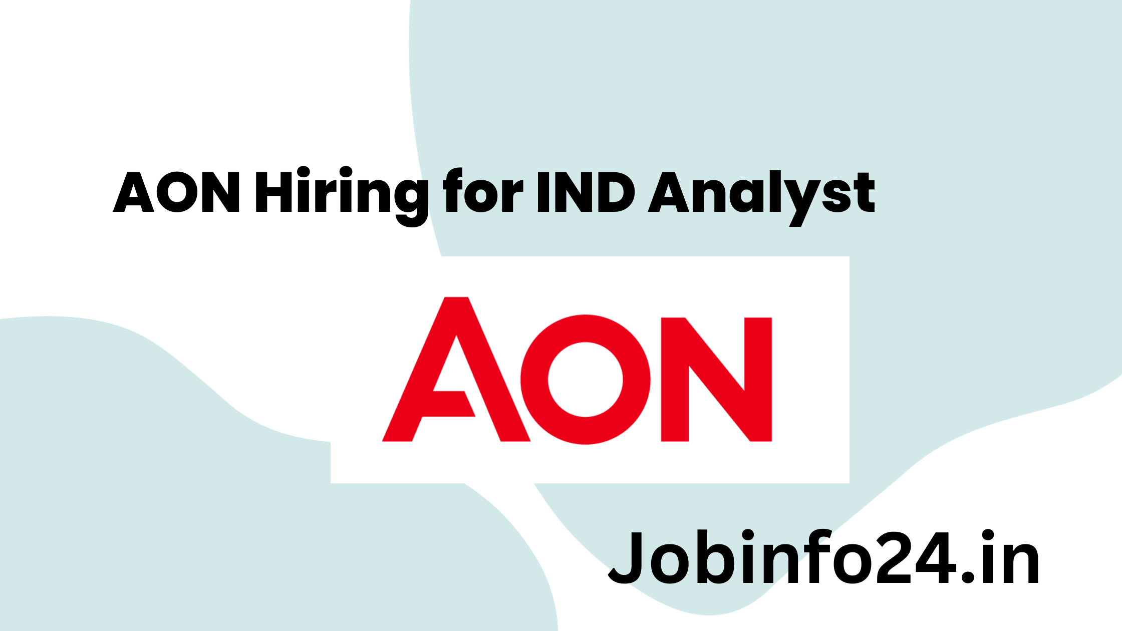 AON Hiring for IND Analyst