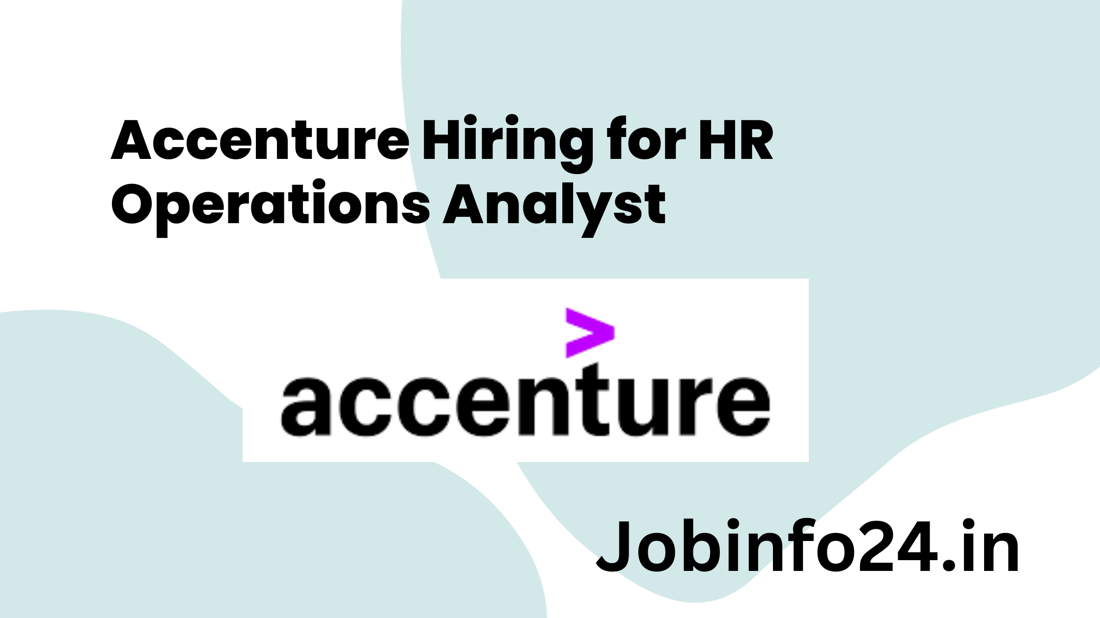 Accenture Hiring for HR Operations Analyst
