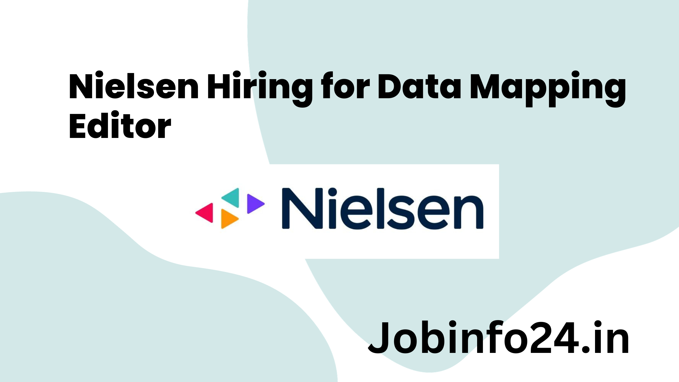 Nielsen Hiring for Data Mapping Editor