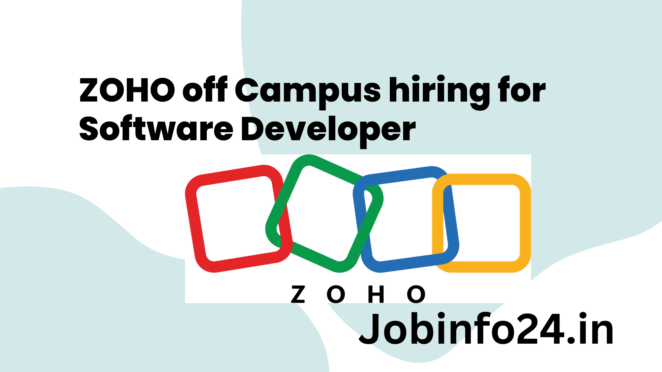 ZOHO off Campus hiring for Software Developer