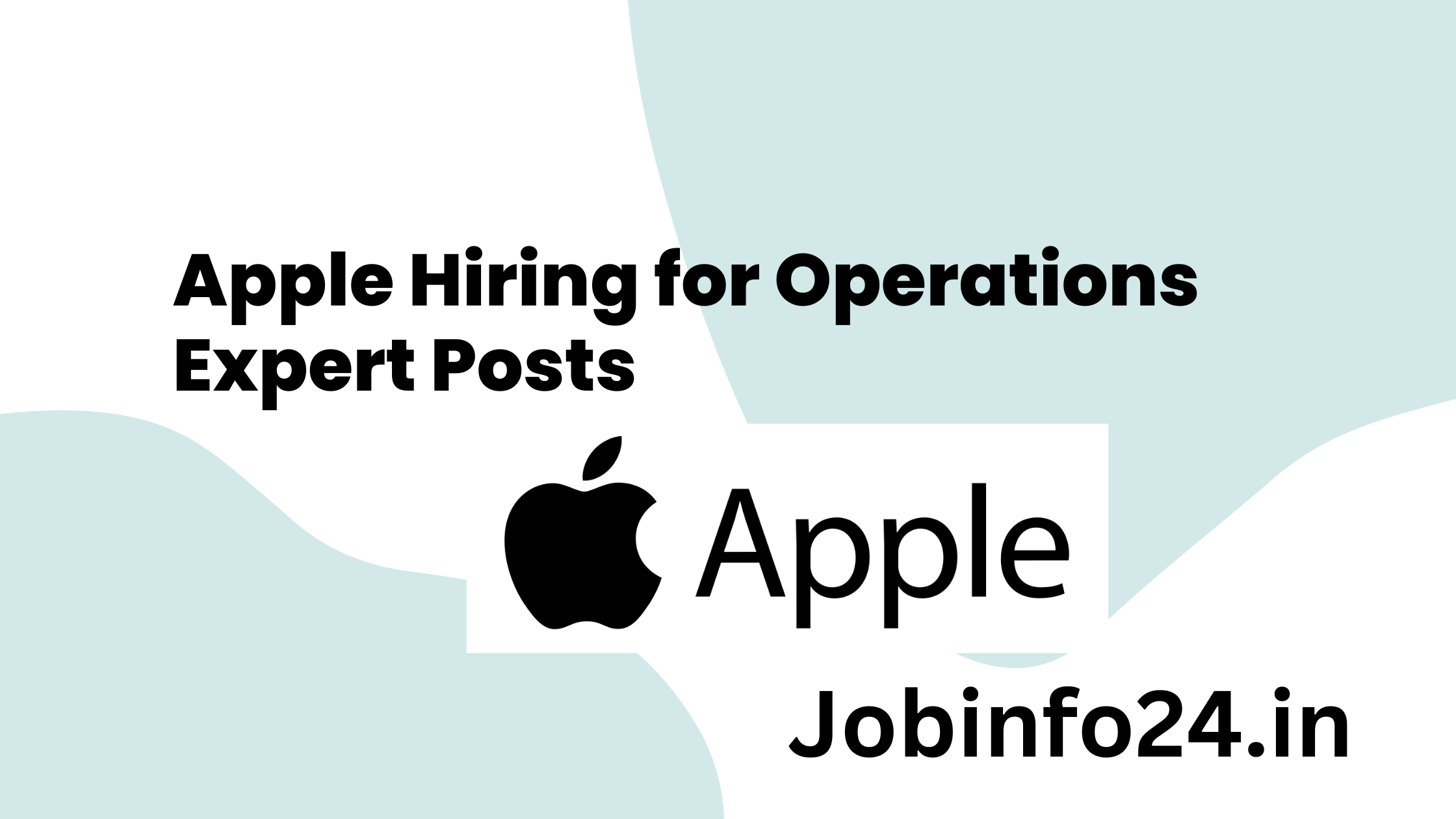 Apple Hiring for Operations Expert Posts 