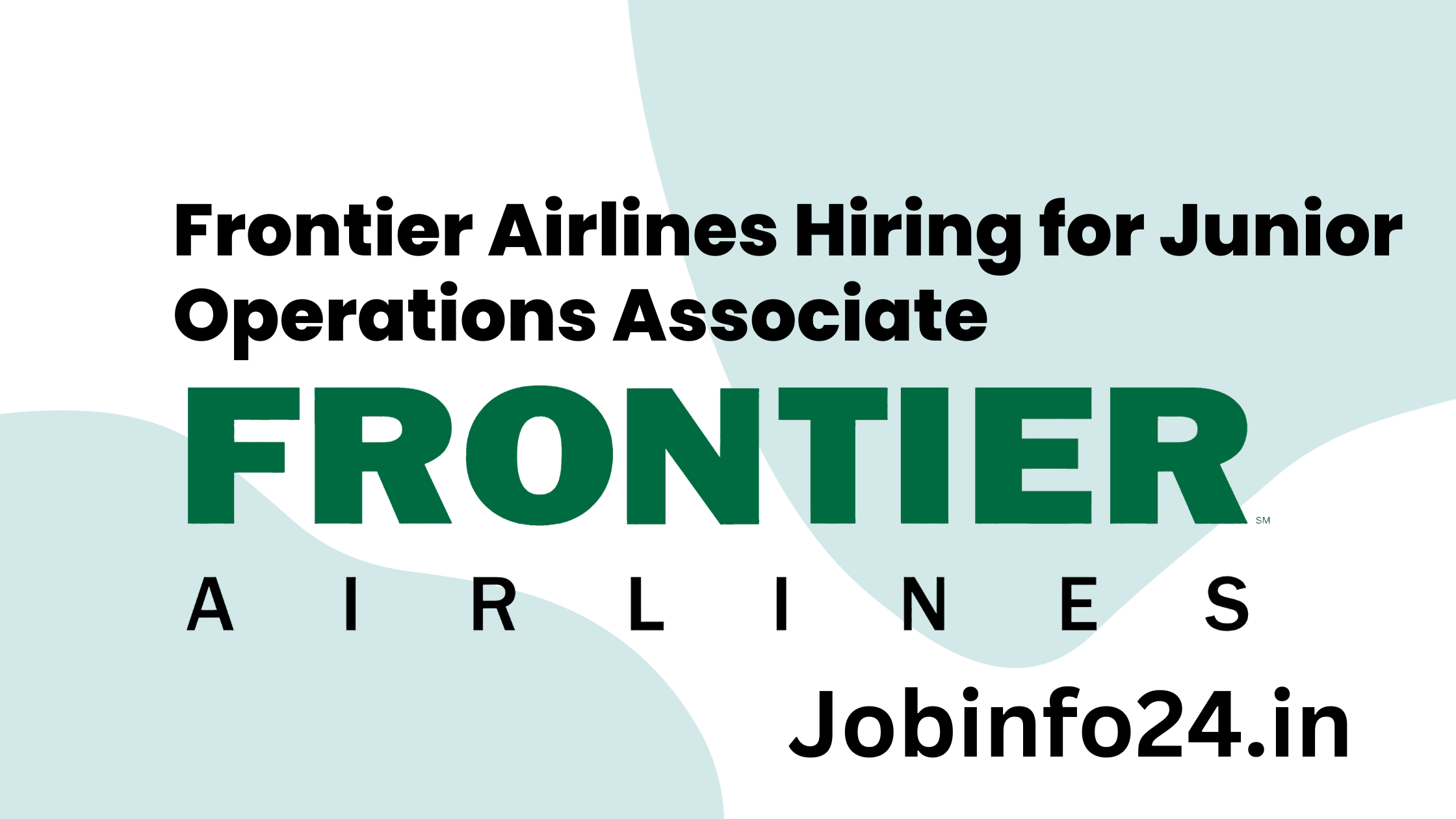 Frontier Airlines Hiring for Junior Operations Associate 