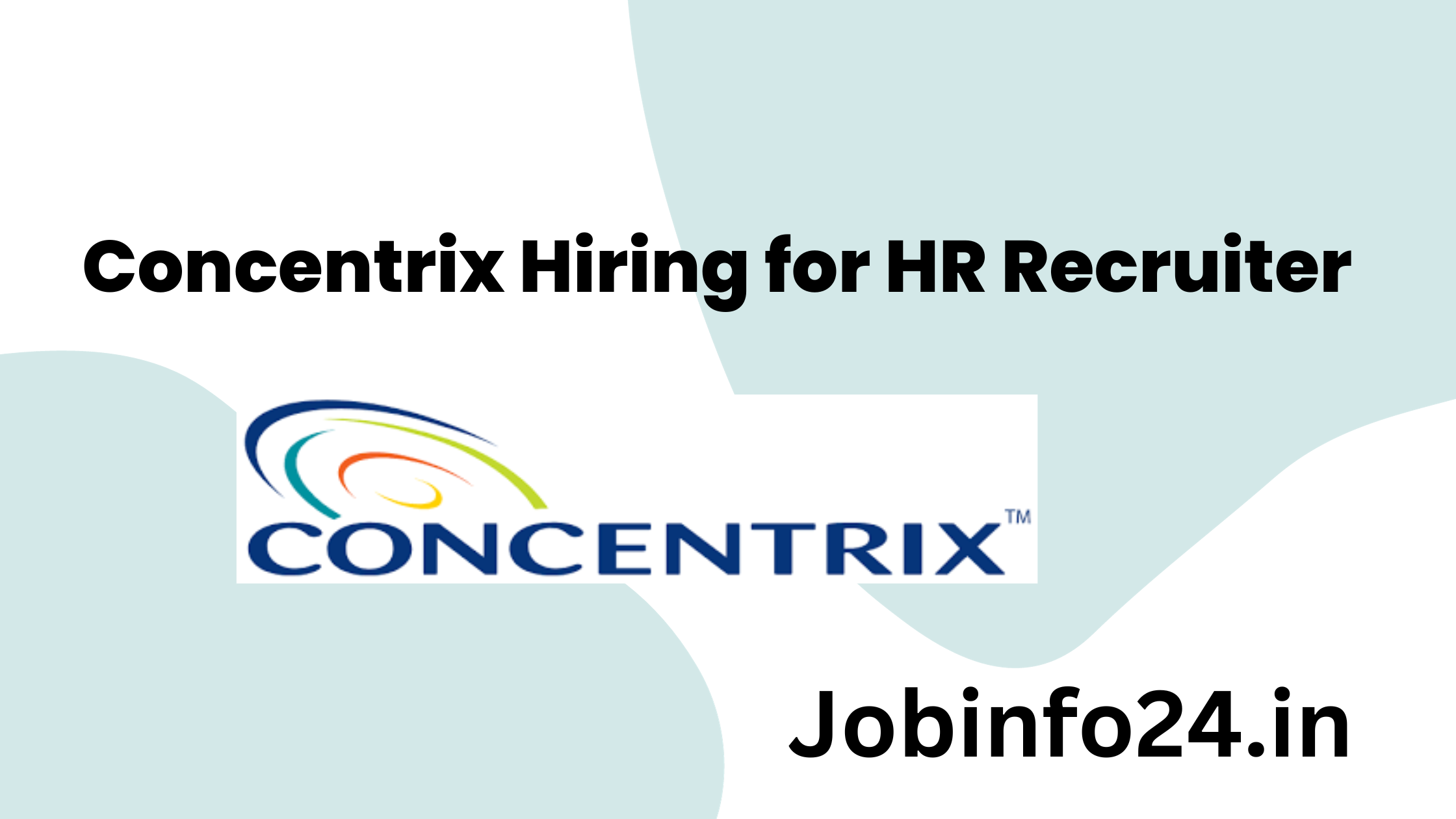 Concentrix Hiring for HR Recruiter