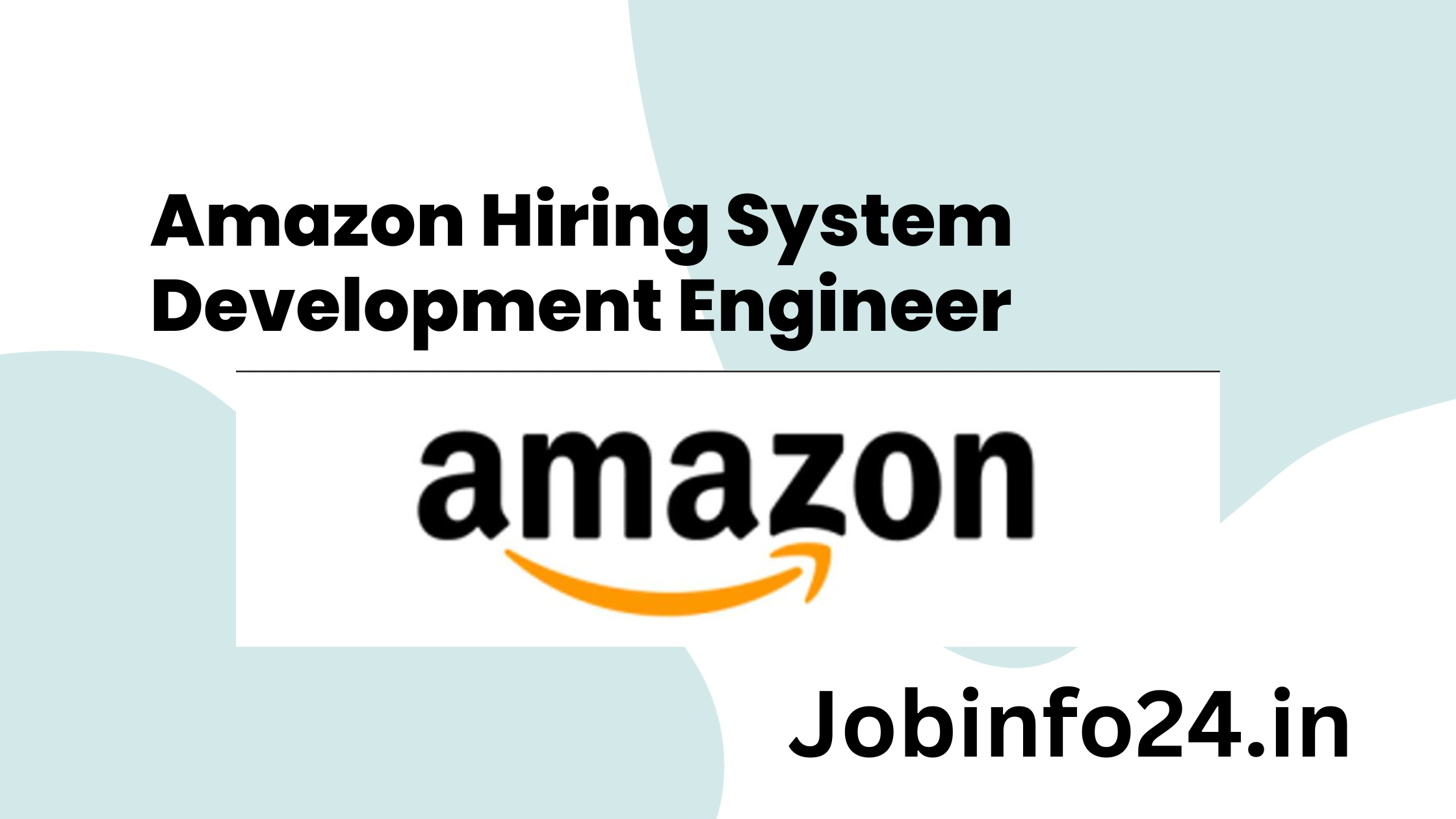 Amazon Hiring System Development Engineer