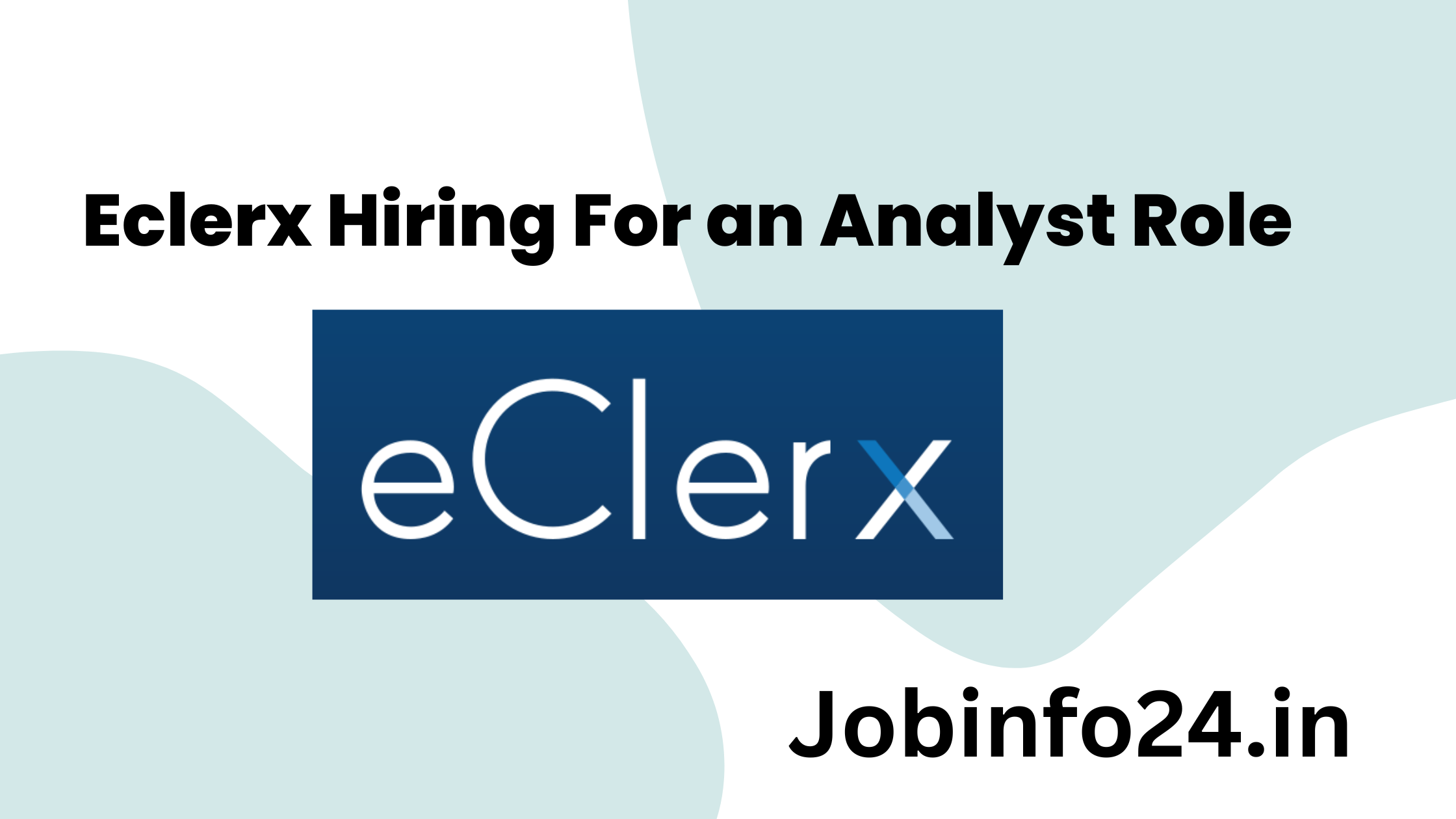 Eclerx Hiring For an Analyst Role