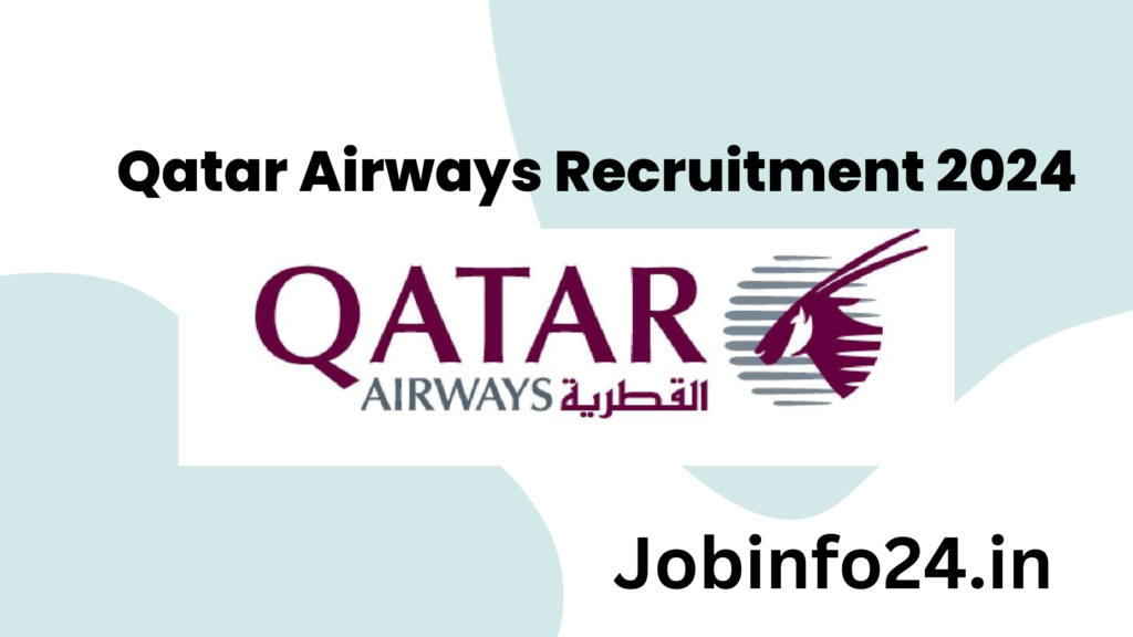 Qatar Airways Recruitment 2024