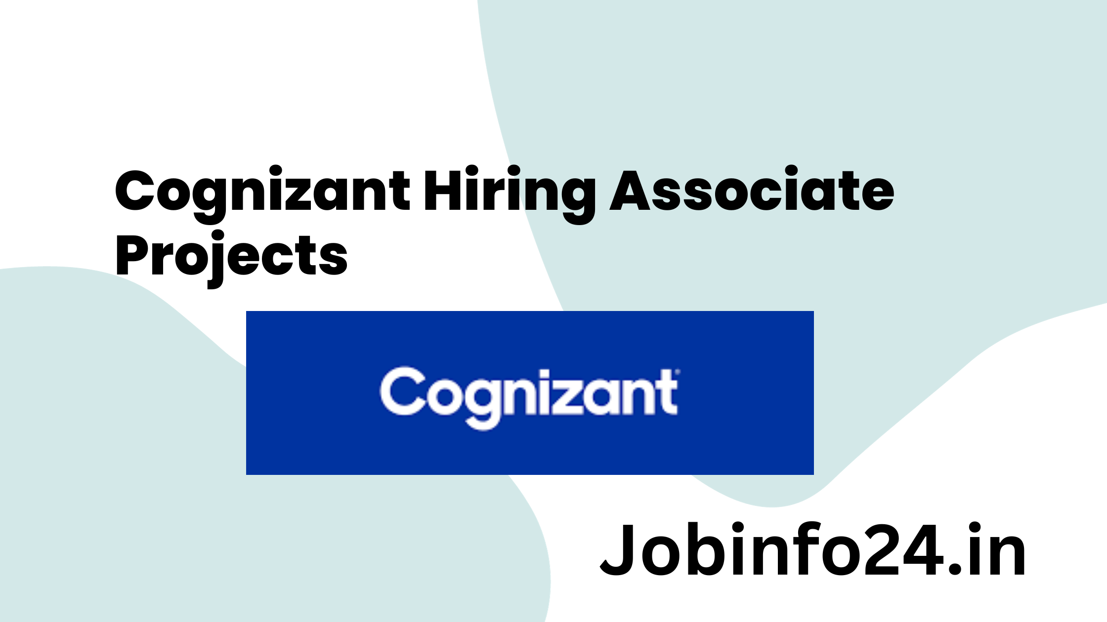 Cognizant Hiring Associate Projects