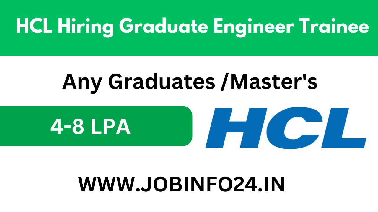 HCL Hiring Graduate Engineer Trainee