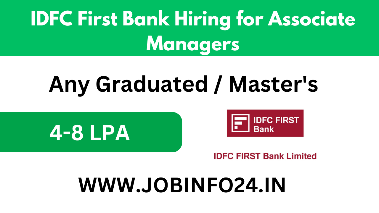IDFC First Bank Hiring for Associate Managers