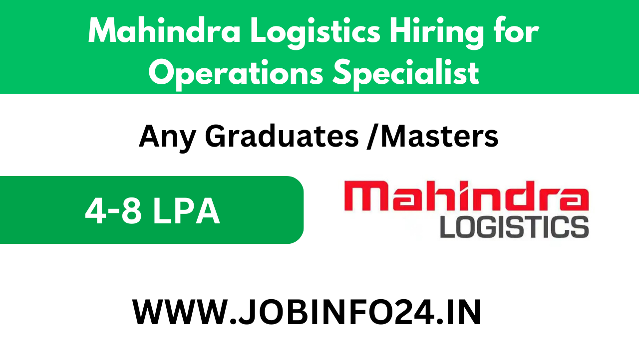 Mahindra Logistics Hiring for Operations Specialist
