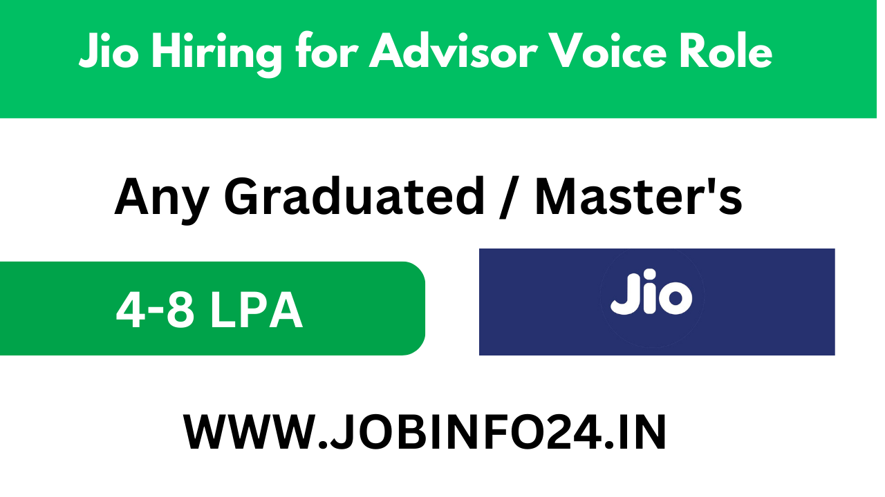 Jio Hiring for Advisor Voice Role
