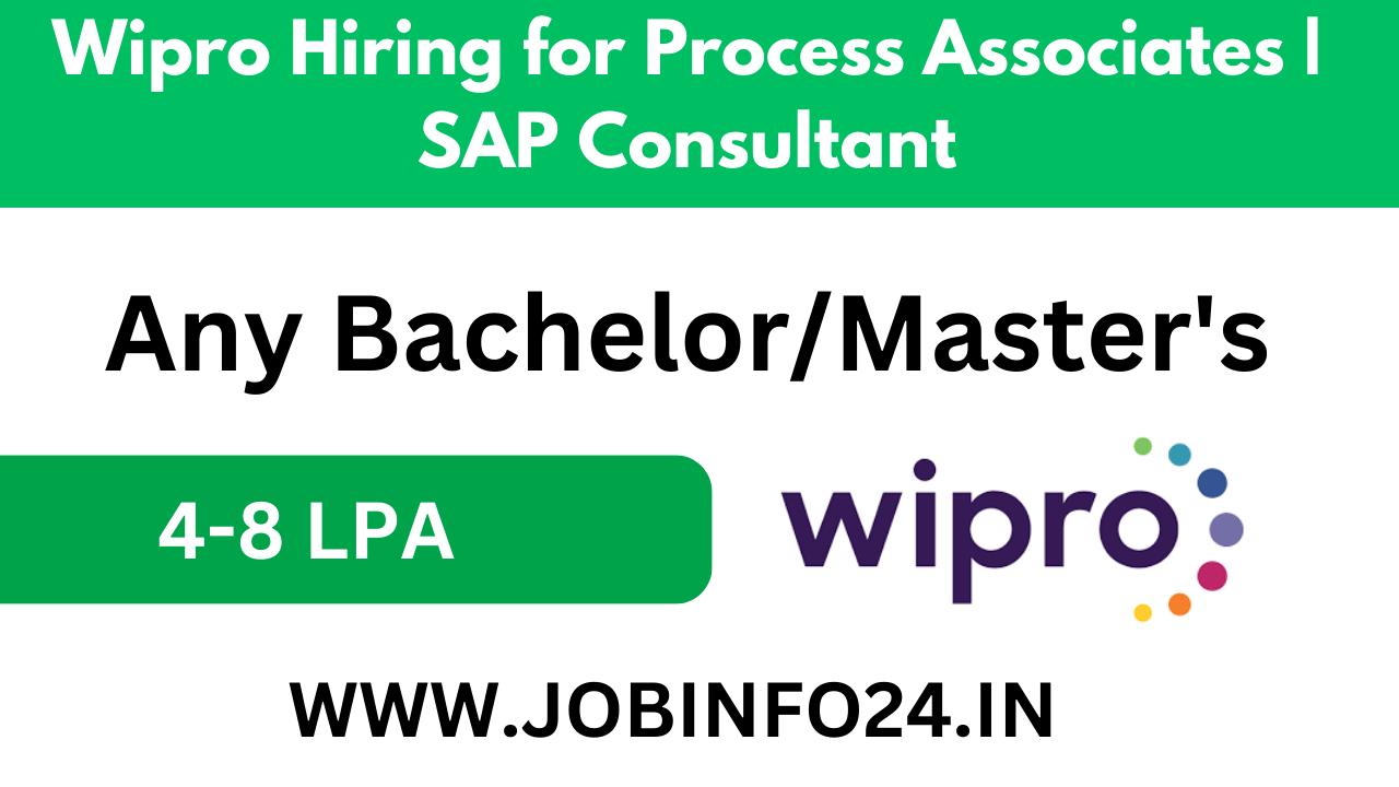Wipro Hiring for Process Associates | SAP Consultant