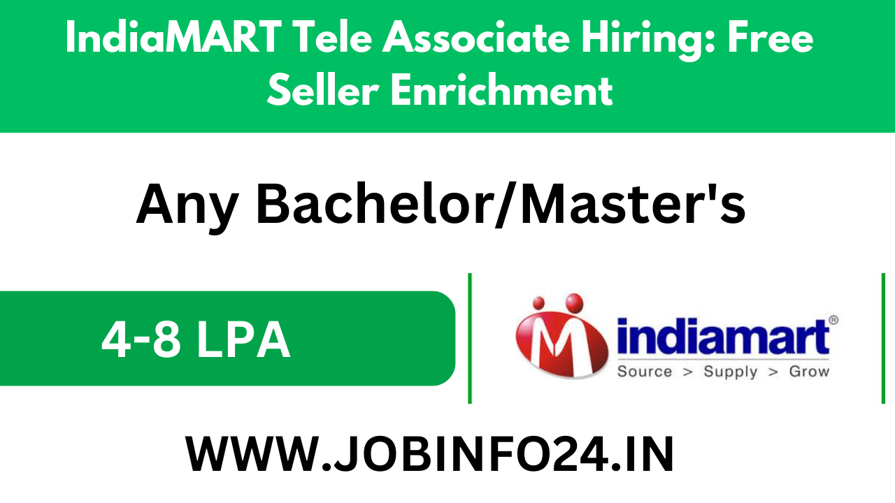 IndiaMART Tele Associate Hiring: Free Seller Enrichment