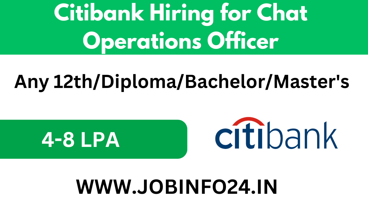 Citibank Hiring for Chat Operations Officer 